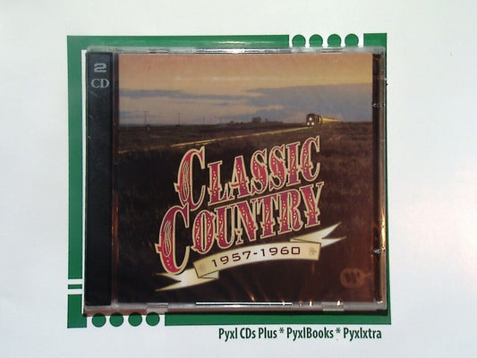 Time Life	Classic Country 1957-1960  2CD New & Factory Sealed