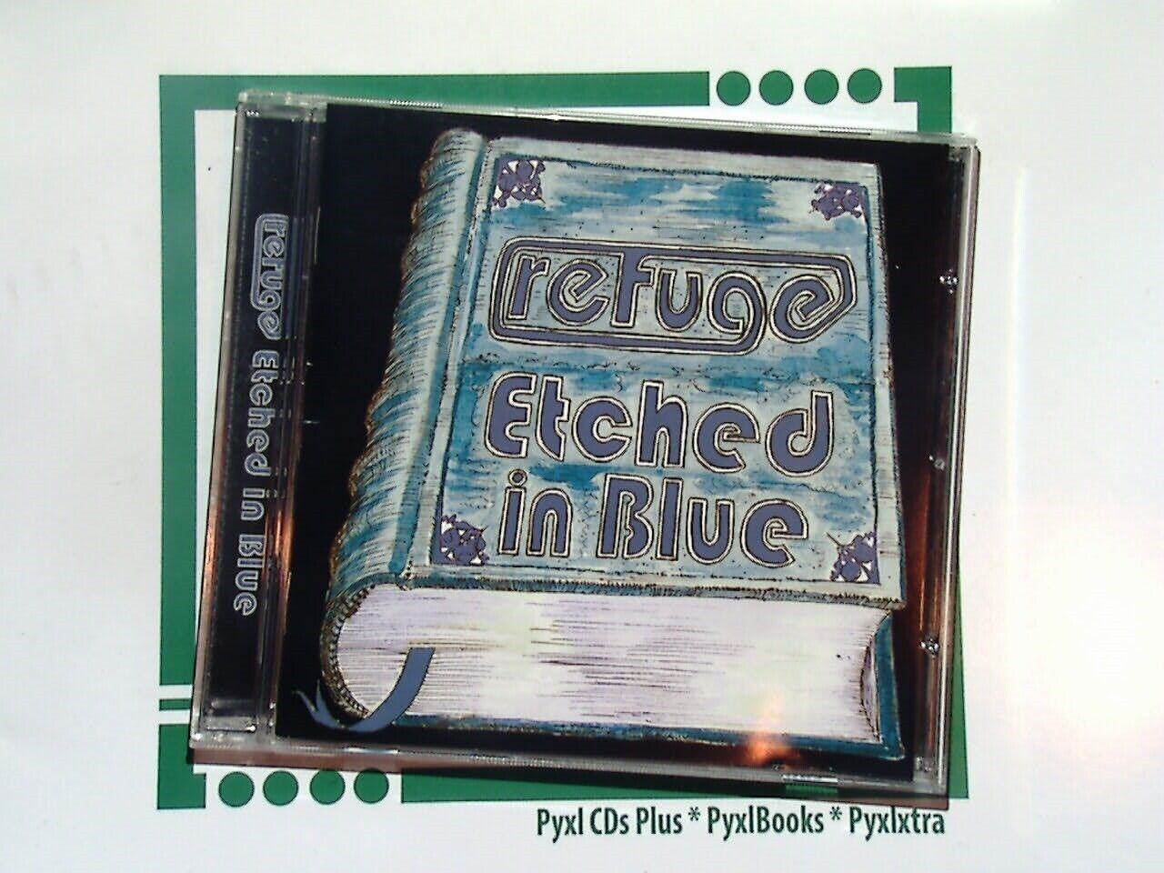 Refuge	- Etched In Blue CD Nr Mint Rare