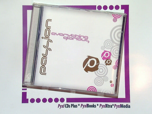 Passion: Everything Glorious CD Chris Tomlin, David Crowder Band Etc. VGC