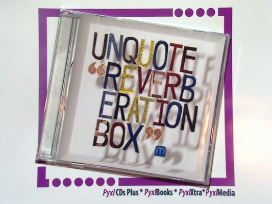 Unquote : Reverberation Box CD Mint