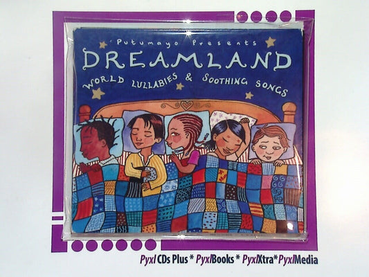 Putomayo Presents	Dreamland World Lullabies & Soothing Songs CD Mint