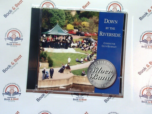 Wetherby & District Silver Brass Band - Down By The Riverside CD Mint