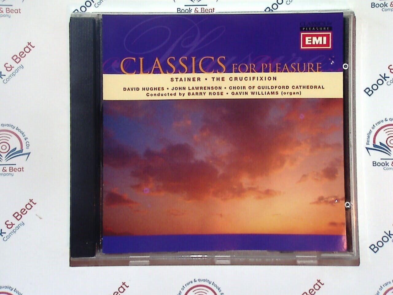 Stainer : The Crucifixion - Guildford Cathedral Choir, David Hughes etc CD Mint