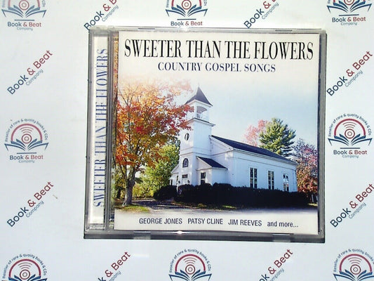 Various - Sweeter Than The Flowers : Country Gospel Songs CD Mint