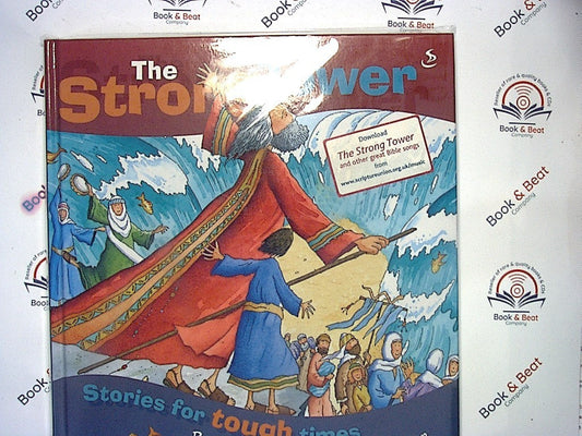 The Strong Tower: Stories for Tough Times - R Harrison & R Langdon HB New