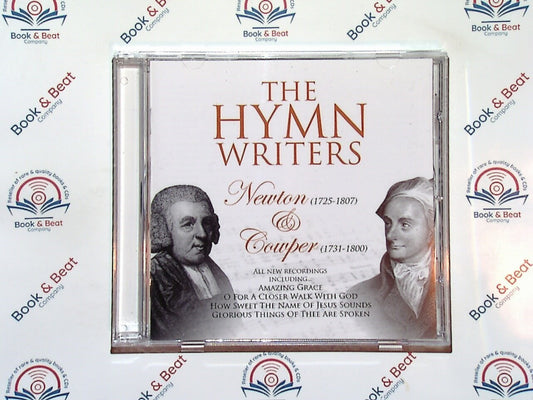 The Hymn Writers: Newton & Cowper CD New