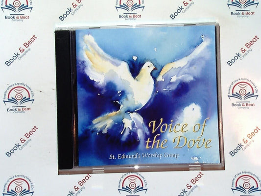 Voice Of A Dove - St. Edmund's Worship Group CD Mint