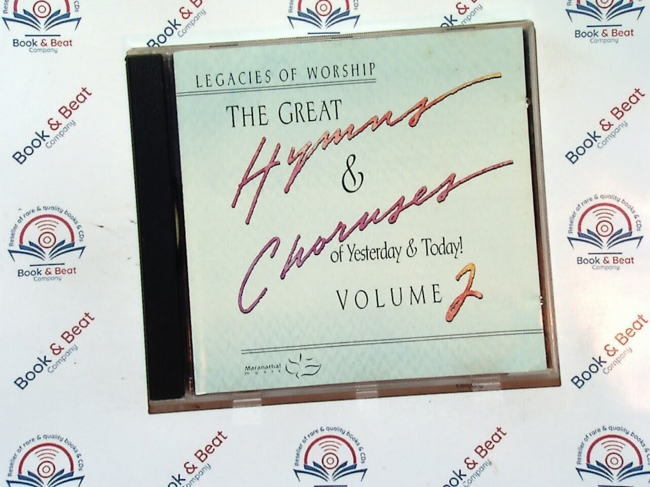 The Great Hymns & Choruses Of Yesterday & Today!	Volume 2 (Maranatha) CD Good