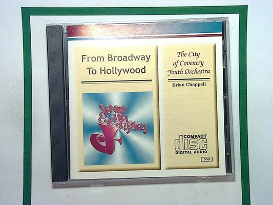 The City of Coventry Youth Orchestra	From Broadway To Hollywood CD Mint