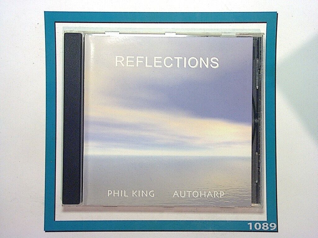 Phil King	Reflections Autoharp CD Mint