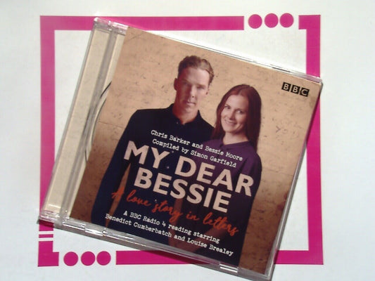 My Dear Bessie: A Love Story in Letters: A BBC Radio 4 adaptation Audio CD Mint