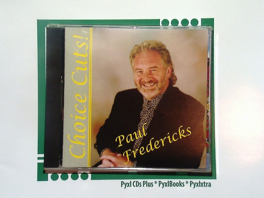 Paul Fredericks	Choice Cuts CD Mint