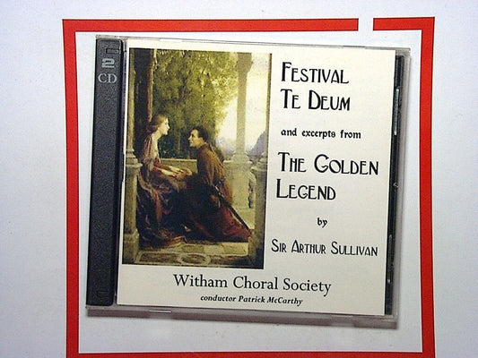 Witham Choral Society 	Festival Te Deum & Golden legend 2CD Mint