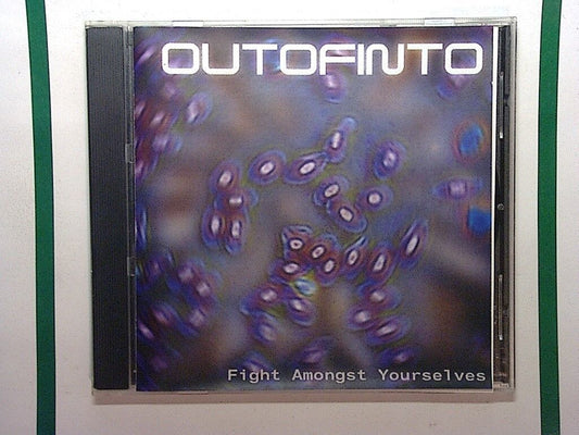 Outofinto	Fight Amongst Yourselves CD Mint
