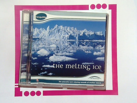 Adam Barnes The Melting Ice - The Peaceful and Relaxing Sounds Nature CD Nr Mint