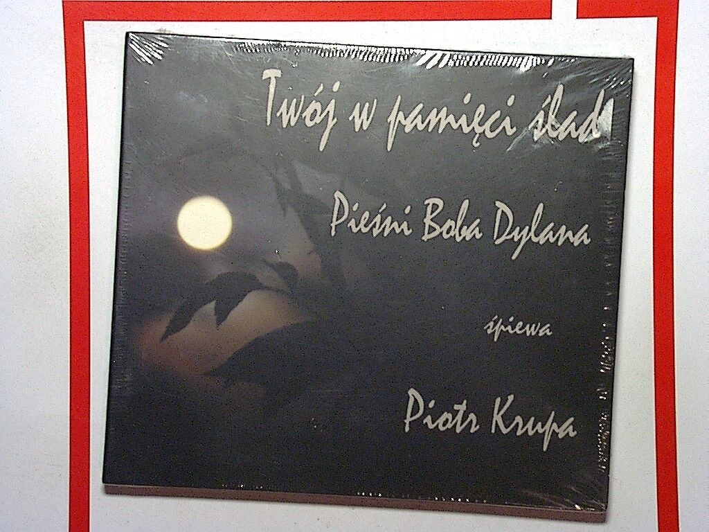 Twoj w pamieci ilad	Piesni Boba Dylana Piotr Krupa CD New