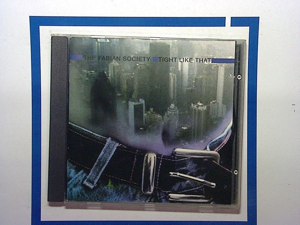 The Fabian Society - Tight Like That (CD 1993) Mint