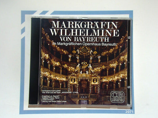 Wilhelmine, Markgräfin  Von Bayreuth im Markgraflichen Opernhaus CD Mint