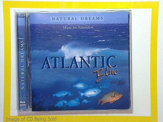 Natural Dreams Music For Relaxation	Atlantic Blue CD Mint