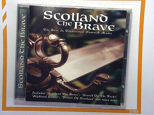 Scotland the Brave - The Best In Traditional Scottish Music CD Mint