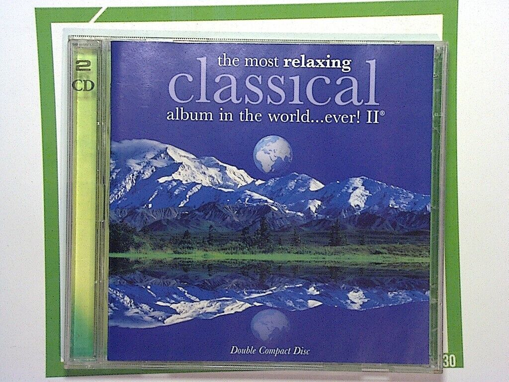 The Most Relaxing CLASSICAL album in the world.. ever! II Volume 2 2CD Mint