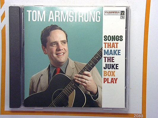 Tom Armstrong	Songs That Make the Jukebox Play CD Mint