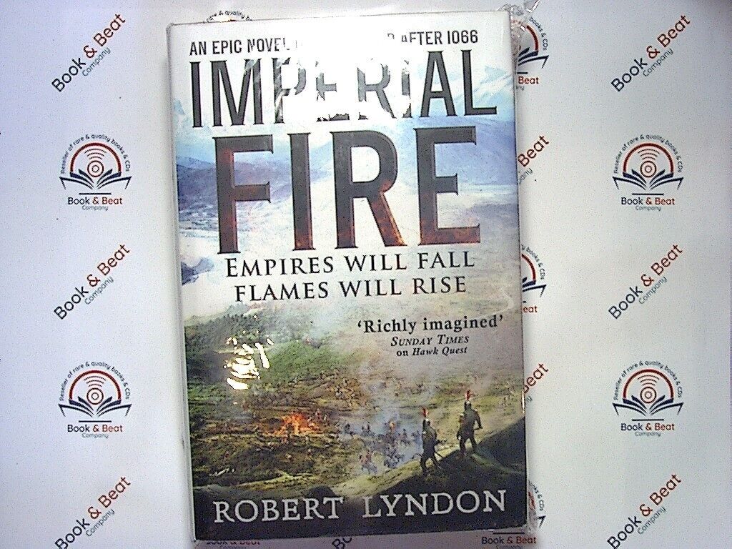 Robert Lyndon - Imperial Fire HB New