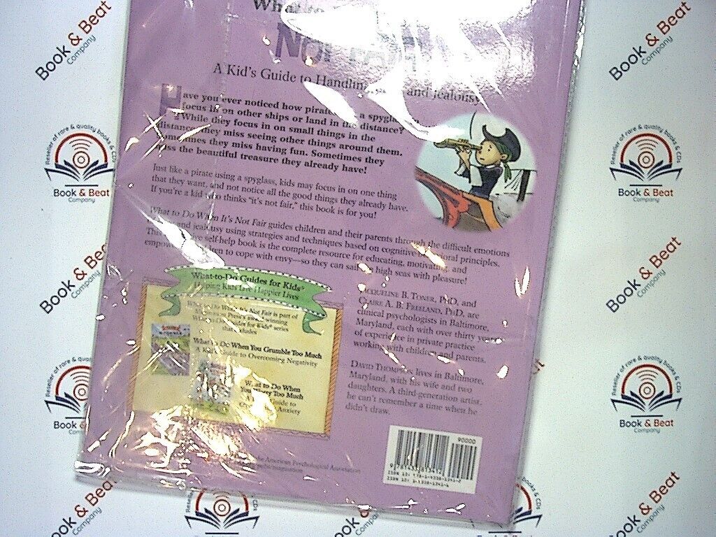 Toner & Freeland - What to Do When It's Not Fair: A Kid’s Guide PB New