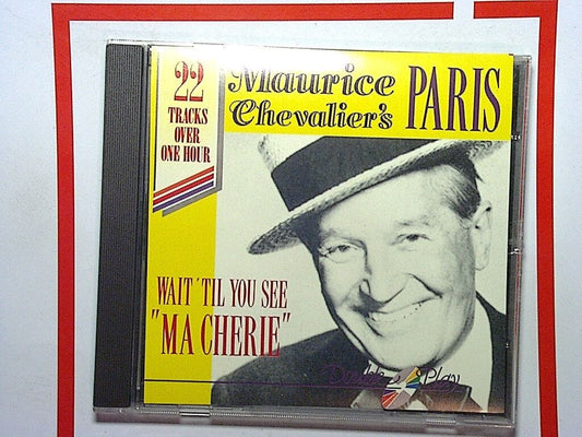 Maurice Chevalier  - Wait til You See (Ma Cherie, 1993) CD mint
