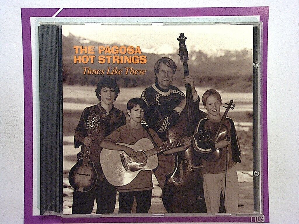 The Pagosa Hot Strings	Times Like These CD Nr Mint