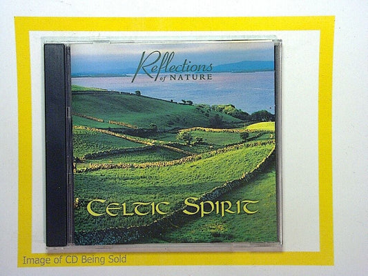 Reflectons of Nature	Celtic Spirit CD Mint