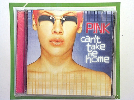 P!nk (Pink)	Can't Take Me Home CD
