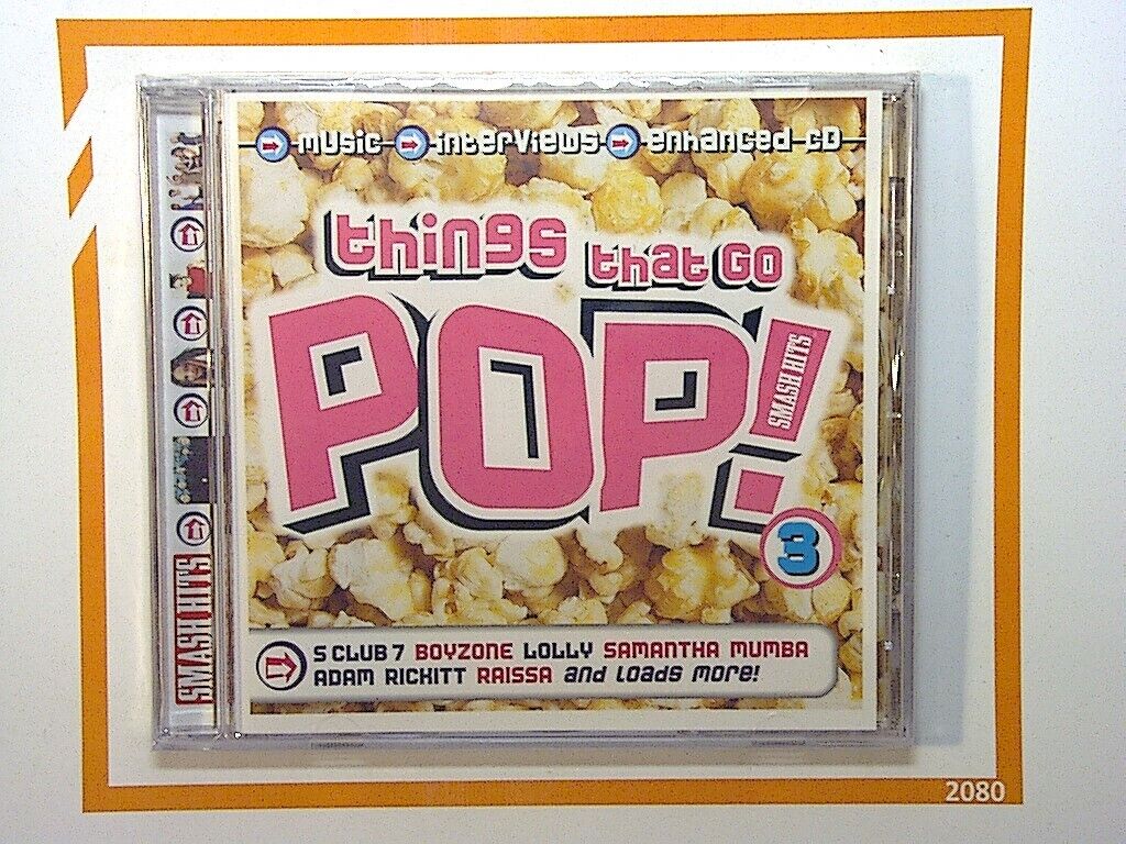 Smash Hits 	Things That Go Pop! CD New & Sealed