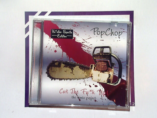 Popchop	Cut the F**k Up: the Remix Project CD VGC