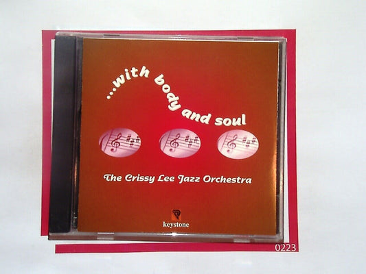 The Crissy Lee Jazz Orchestra	With Body and Soul CD VGC