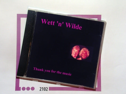 Wett 'n' Wilde	Thank You For The Music CD Mint