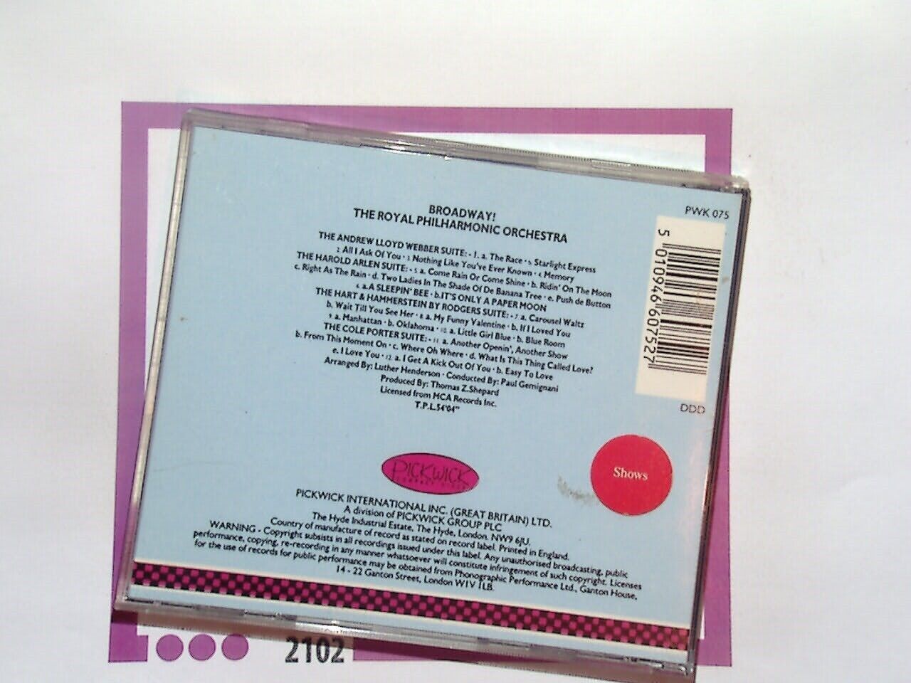 The Royal Philharmonic Orchestra	Broadway! CD VGC