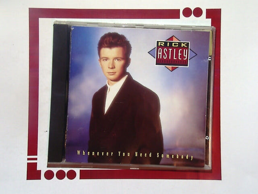 Rick Astley	Whenever You Need Somebody (1987) CD VGC