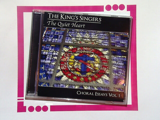 The King's Singers	The Quiet Heart: Choral Essays Vol.1 CD Mint