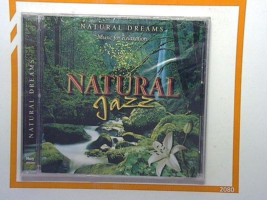 Natural Dreams Music For Relaxation	Natural Jazz CD New & Factory Sealed