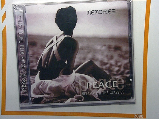 Memories	Peace - Relax With The Classics Cd New & Factory Sealed