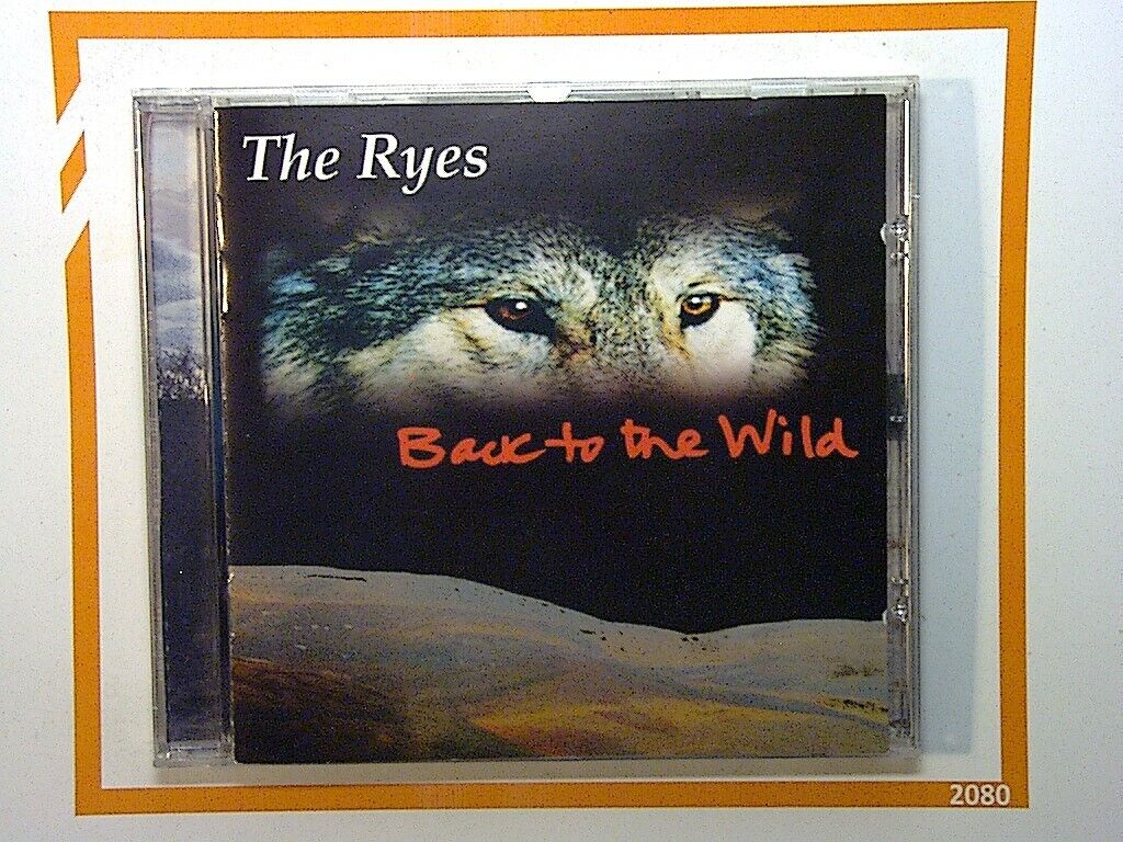 The Ryes - Back To The Wild CD VGC