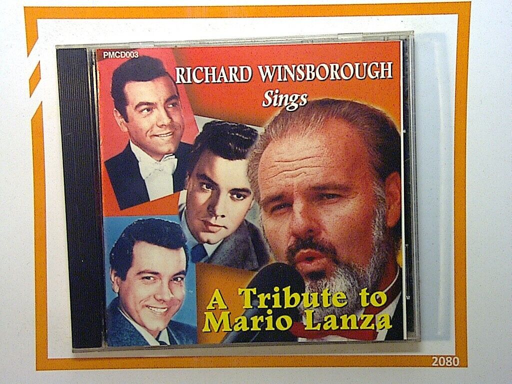 Richard Winsborough Sings	A Tribute To Mario Lanza CD Nr Mint