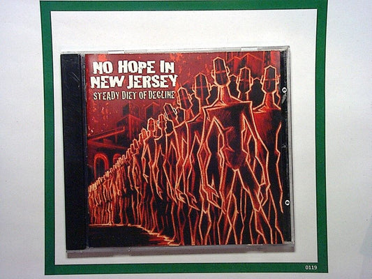 No Hope in New Jersey - Steady Diet of Decline (CD 2005) Mint