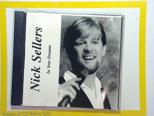 Nick Sellers	In Your Dreams CD Mint Signed