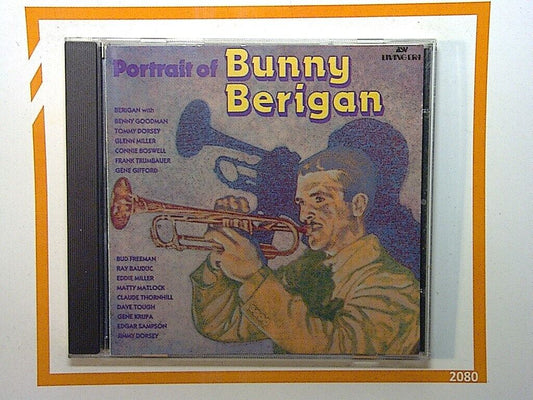 Portrait Of Bunny Berigan	Bunny Berigan & His Orchestra CD Nr Mint