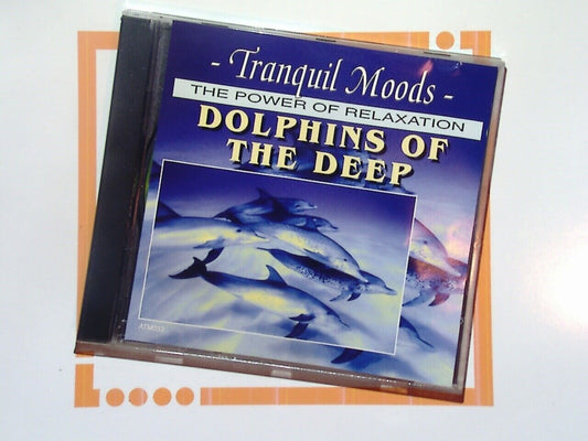 Tranquil Moods	Dolphins Of The Deep  CD Mint