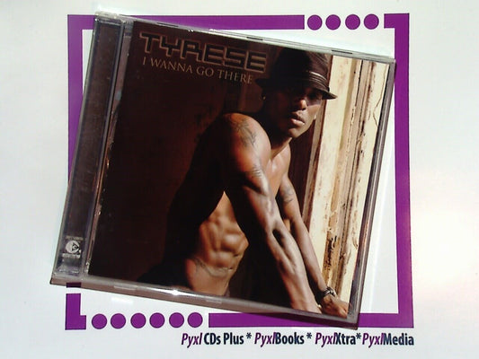 Tyrese -	I Wanna Go There CD Mint