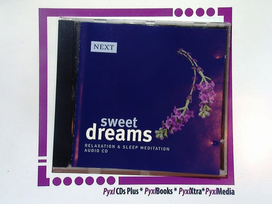 Next Sweet Dreams	Relaxation & Sleep Meditation Audio CD VGC
