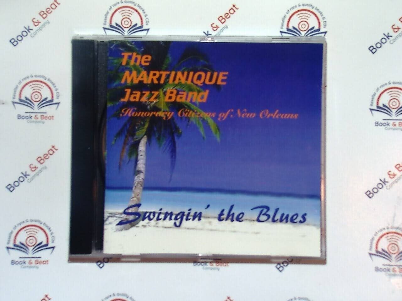 The Martinique Jazz Band - Swingin The Blues CD VGC